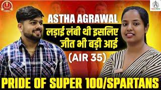 "The fight was long, the victory was big | SSC CGL 2024 AIR 35 | Astha Agrawal" ! SSC CGL RESULTS...