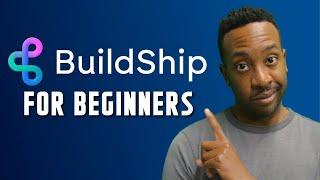 BuildShip for Complete Beginners