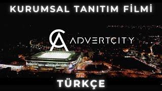 Martı Film "Advertcity" Kurumsal Tanıtım Filmi | Türkçe