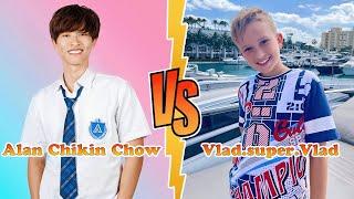 Alan Chikin Chow VS Vlad.super.Vlad Transformation  New Stars From Baby To 2025