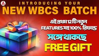 WBCS 2024-25  New Batch With 100% Refund l 12 New Features l Complete guidance for Prelims & mains