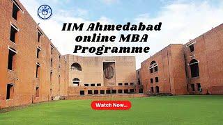 Course Update: IIM Ahmedabad Online MBA