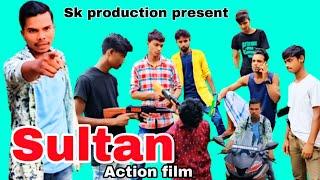 Sultan | Action Film | Sk production present