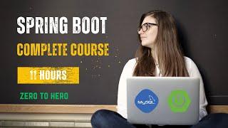 Spring Boot Full Course with a Social Media Project | Zero to Hero