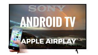 Apple AirPlay Sony Android TV 2021