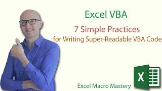 7 Simple Practices for Writing Super-Readable VBA Code