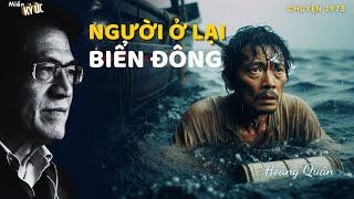 Người Ở Lại Biển Đông | Miền Ký Ức