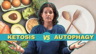 Ketosis vs Autophagy - What's the Difference?