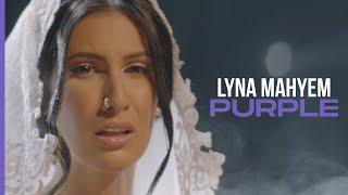 Lyna Mahyem - Purple (Clip officiel)