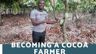 Becoming a Cocoa Farmer in Ghana-Africa