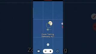 Zoom testing #samsung #m21