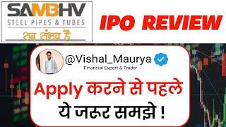 Sambhv Steel Tubes IPO Review | Apply or Not? | Sambhv Steel Tubes Limited IPO GMP Update