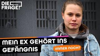 Vor Gericht: Ich sage gegen meinen Ex-Freund aus | Update