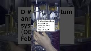 D-Wave Quantum announces systems sale #QBTS #QBTSStock #DWave Quantum #DWave QuantumStock