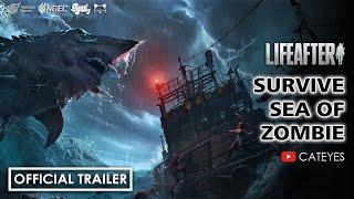 LifeAfter - Official Trailer HD Survive the Sea of Zombie Ocean Version Major Update August 2022 