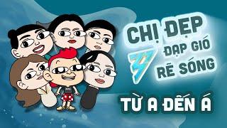 Tất cả các Chị Đẹp trong 20 phút | Tổng hợp Chị Đẹp Đạp Gió 2024 | Me xừ Đức