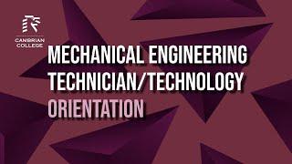 Mechanical Engineering Technician/Technology Orientation