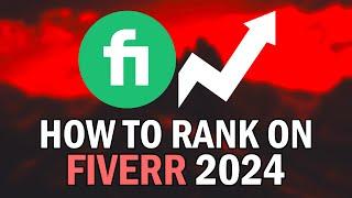 How To Rank Your Fiverr Gig 2024 (How To Rank Your Fiverr Gig On The First Page 2024)