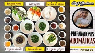 Preparaciones aromáticas | Sachet d'épices | Bouquet garni | Curso de Cocina Profesional | Nivel2-05