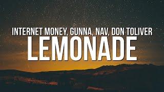 Internet Money - Lemonade (Lyrics) ft. Gunna, Don Toliver & Nav