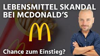 Absturz nach Lebensmittelskandal - McDonald's jetzt kaufen?