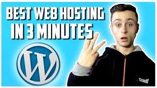 Best Web Hosting For Wordpress  in 3 Minutes!