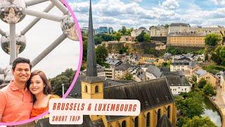 Belgium to Luxembourg | Places to visit in Brussels | Things to do in Luxembourg | Europe Short Trip