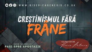 Creștinismul fără frâne - Florin Antonie