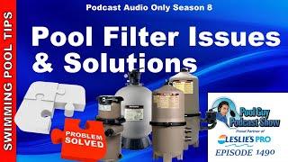 Swimming Pool Common Filter Issues and Solutions