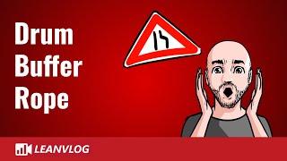 Drum Buffer Rope Explained | An Effective Method for Improvement