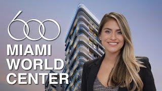 600 Miami World Center with AirBnb by Claudia Pinto (2023)