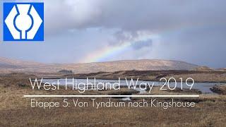 Allein auf dem West Highland Way - Etappe 5: Von Tyndrum nach Kingshouse