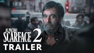 Scarface 2 (2025) - First Trailer | Al Pacino