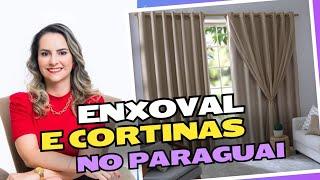 ENXOVAL E CORTINAS NO PARAGUAI