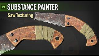 How to texture Saw in Substance Painter | Old Wood , Old Metal Material