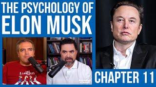 The Psychology of Elon Musk - (Chapter 11 - The Big Reveal)