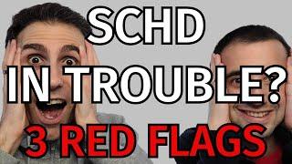 SCHD in Trouble? 3 Red Flags SCHD Investors Can't Ignore 