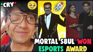 Mortal Won eSports Award  Mortal Thug Emotional ️ Payal Rega Host  S8UL Limited Edition Award 