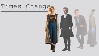 Doctor Who | Times Change