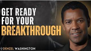 A Sign God is Preparing You for a Major Breakthrough | By Denzel Washington Motivational Speech