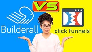 Builderall vs Clickfunnels - How Are They Different? (Which is Worth It?)