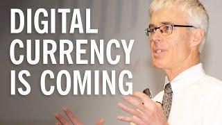 Digital Currency is Going Mainstream