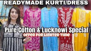 दादर West मार्केट मुंबई- Readymade Dress and Readymade Kurti Pure Cotton & Lucknowi for Officewear