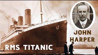 Titanic's GREATEST HERO - John Harper