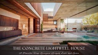 Concrete Lightwell House – A Peaceful Home Designed Around Light and Space | Gubuk Design