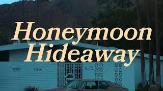 The Ramblings - Honeymoon Hideaway