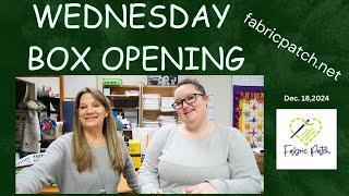 Wednesday Box Opening!! Good times!! Lori Holt, Maywood, and even My Type!