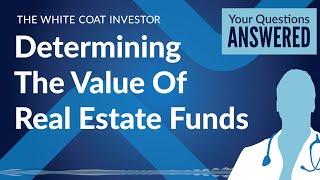 Determining The Value Of Real Estate Funds - RE Webinar DLP YQA 2023-3