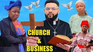 CHURCH AND BUSINESS FULL MOVIE #new Movie Alert/ EKENE UMENWA 2023 LATEST NIGERIAN NOLLYWOOD MOVIE