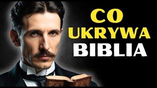 Nikola Tesla o cudach Jezusa i tajemnicach Biblii | Nauka i wiara